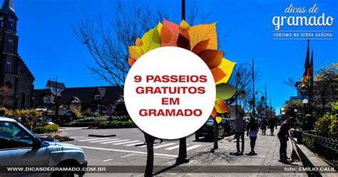 Programas Gratuitos em Gramado: Guia Completo para Economizar e Curtir